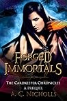 Forged Immortals by A.C. Nicholls