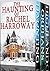 The Haunting of Rachel Harroway: The Lost Orphans / Haunting of Rachel Harroway