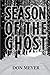 Season of the Ghost