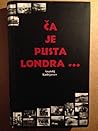 Ča je pusta Londra
