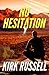 No Hesitation (Paul Grale, #3)