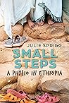 Small Steps: A Physio in Ethiopia Small Steps: A Physio in Ethiopia