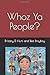 Whoz Ya People? by Brittany Danielle Hunt