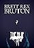 The Blip by Brett Rex Bruton