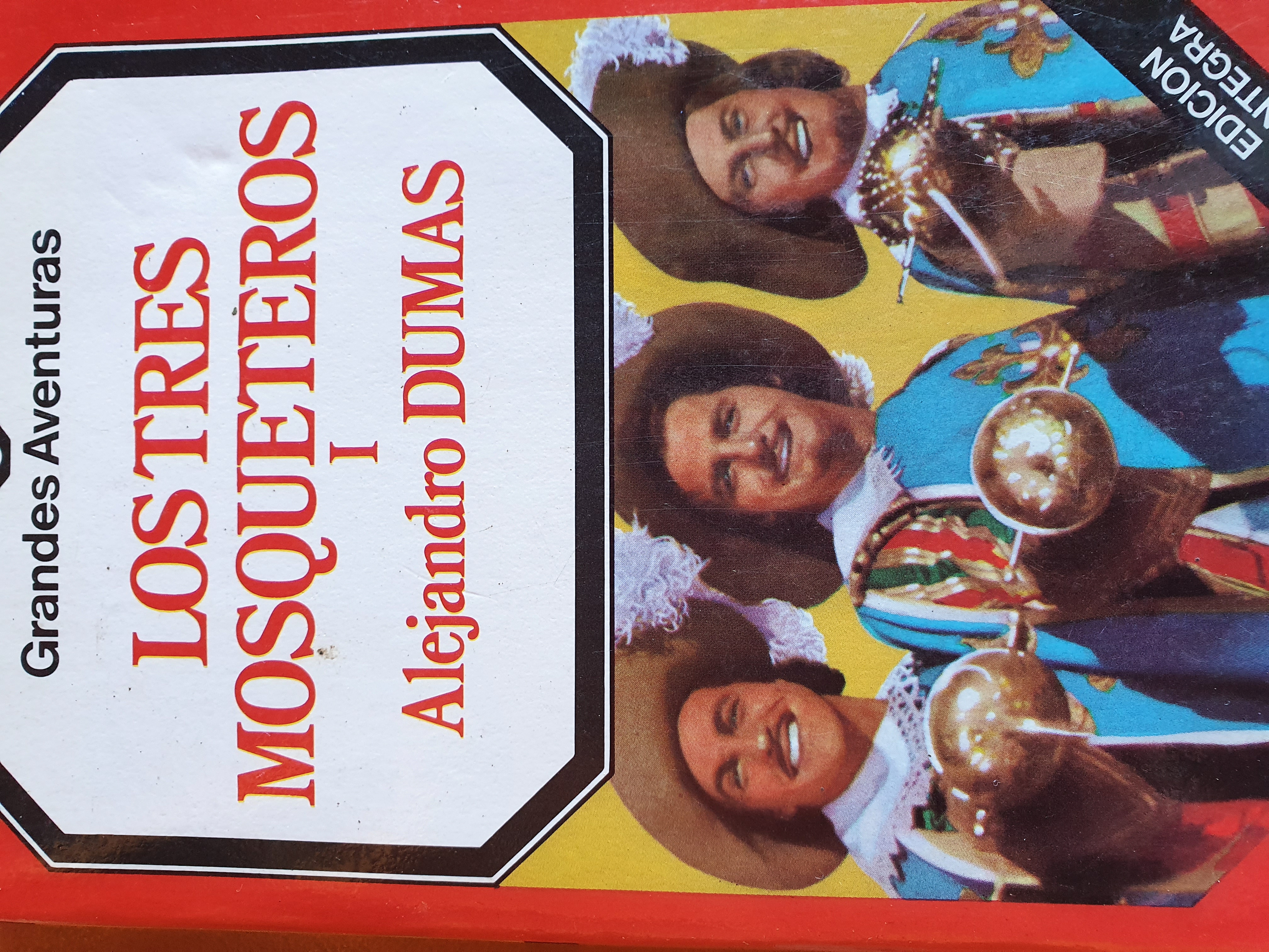 Los tres mosqueteros I (Grandes Aventuras #3)