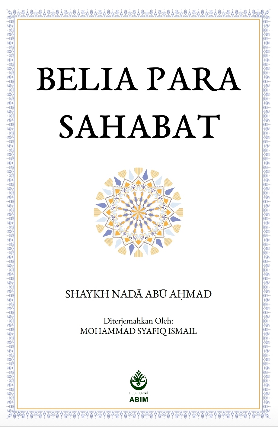 Belia Para Sahabat (Unknown Binding)