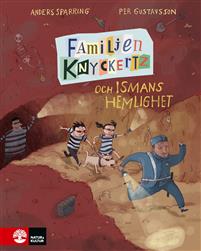 Familjen Knyckertz och Ismans hemlighet (Familjen Knyckertz, #4)