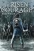 Courage (The Risen, #4)