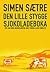 Den lille stygge sjokoladeboka - det var noen hemmeligheter W... by Simen Sætre