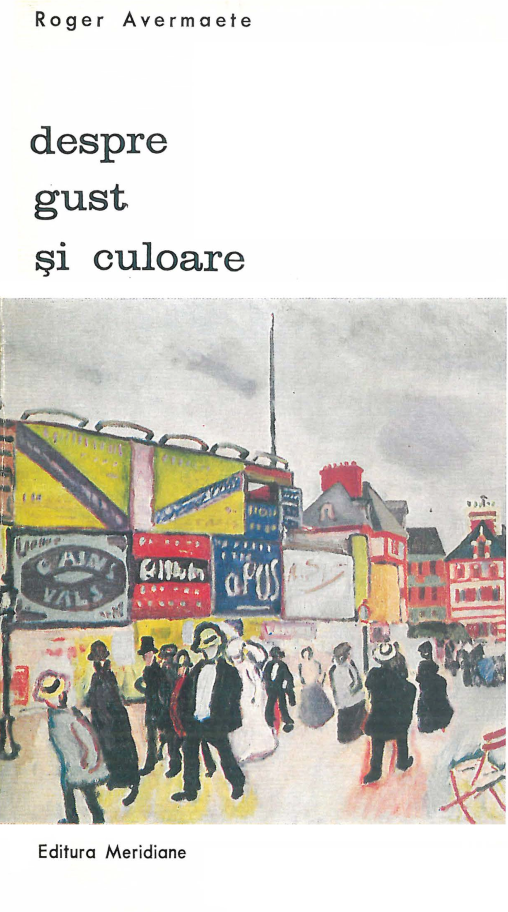 Despre gust și culoare (Biblioteca de artă, #45)