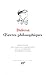 Oeuvres Philosophiques (Bibliotheque de la Pleiade) (French Edition)