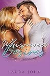 Whispered Desires by Laura   John