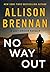 No Way Out (Lucy Kincaid, #...
