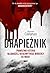 Drapieżnik. Prawdziwa historia najbardziej nieuchwytnego mordercy XXI wieku