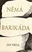 Němá barikáda