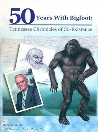 50 Years with Bigfoot: Tennessee Chronicles of Co-Existence