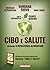 Cibo e salute. Manuale di RESISTENZA ALIMENTARE by Vandana Shiva