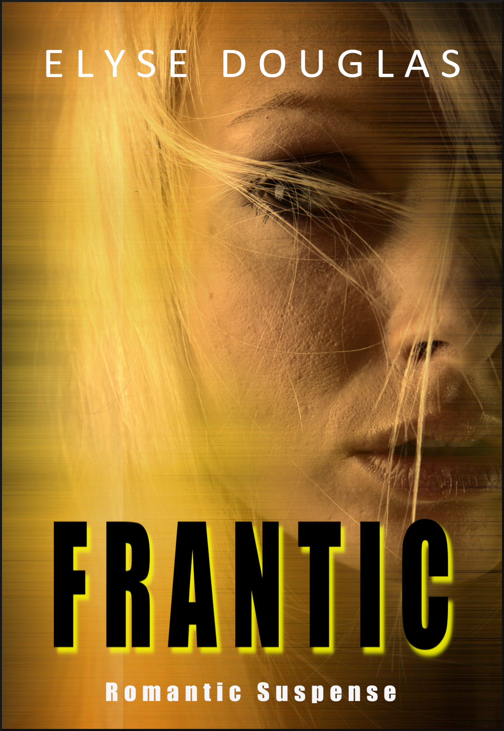 Frantic (Kindle Edition)