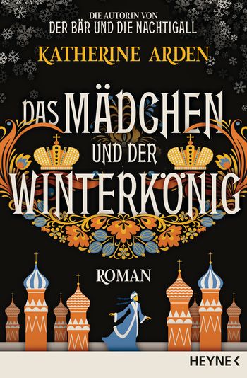 Das Mädchen und der Winterkönig (Winternacht-Trilogie, #2)