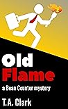 Old Flame: a Bean Counter mystery