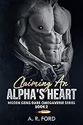 Claiming an Alpha's Heart