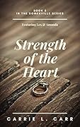 Strength Of The Heart