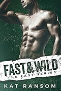 Fast & Wild
