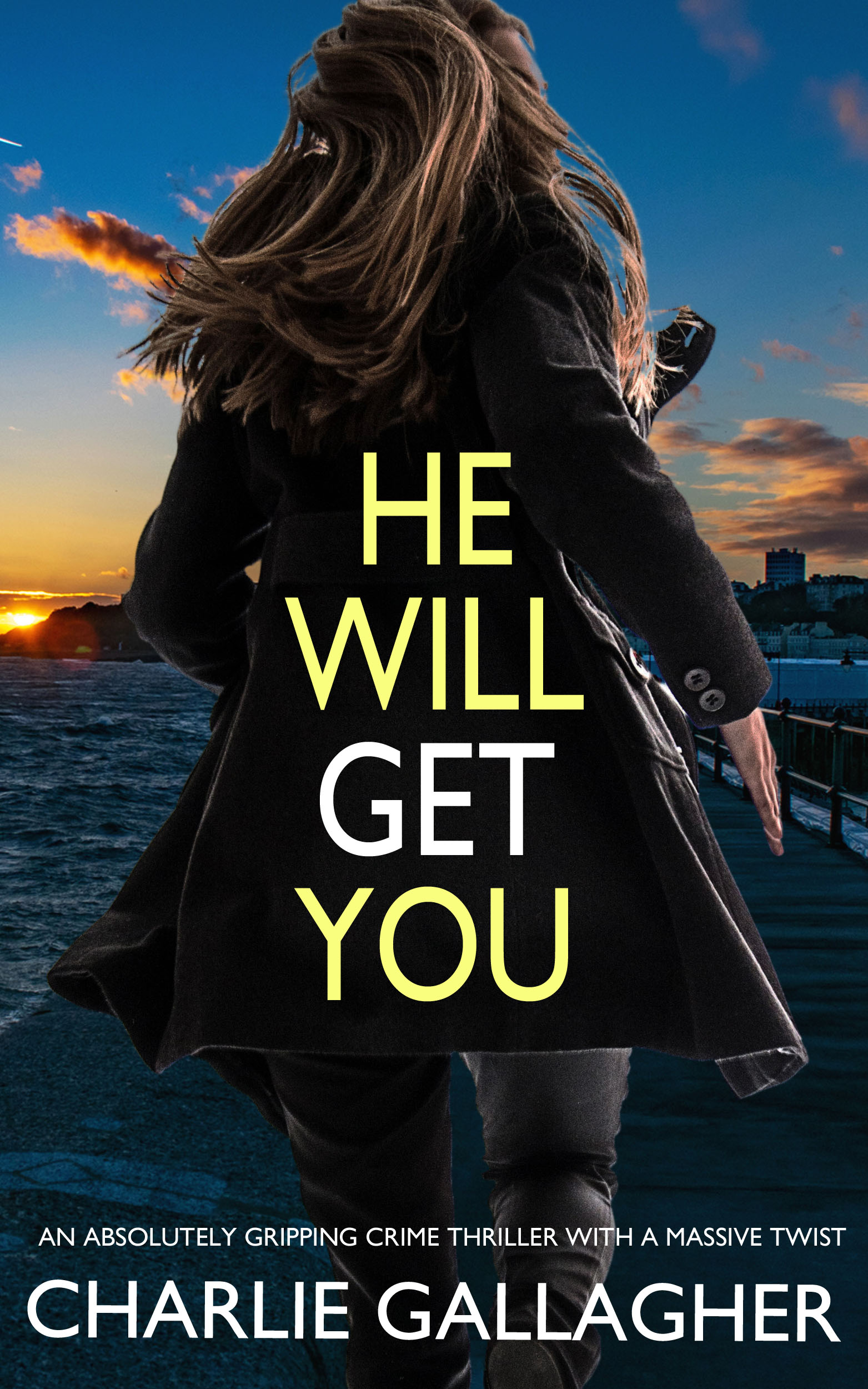 He Will Get You (Maddie Ives #5)