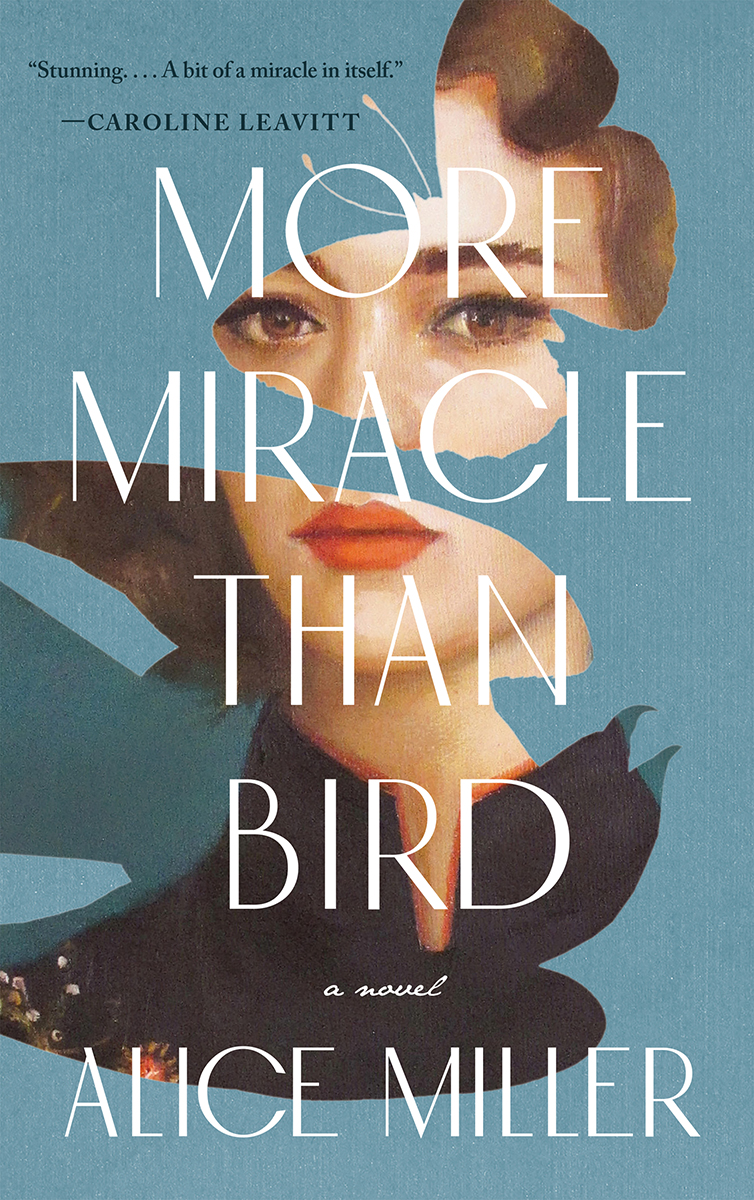 More Miracle Than Bird (Hardcover)