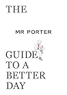 The MR. PORTER Gu...