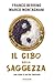 Il cibo della saggezza