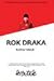 Rok draka by Rudolf Havlík