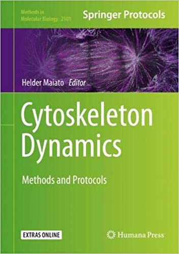 Cytoskeleton Dynamics: Methods and Protocols (Methods in Molecular Biology, 2101)