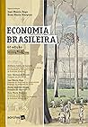 ECONOMIA BRASILEIRA (Portuguese Edition)