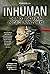 Inhuman: The Next and Final...