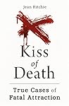 Kiss of Death: Tr...