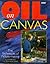 Oil on Canvas: The Ideas and Practices of Painting