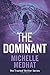 The Dominant