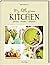 My Little Green Kitchen: Ernten, kochen, genießen