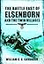 The Battle East of Elsenborn and the Twin Villages by William C C Cavanagh