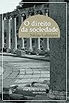 O direito da sociedade (Portuguese Edition)