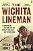 The Wichita Lineman: Searching in the Sun for the World's Greatest Unfinished Song