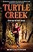 Turtle Creek Enigma of the Trail