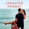 Love on Beach Avenue by Jennifer Probst