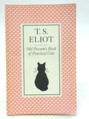 Old Possum's Book of Practical Cats