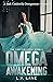 Omega Awakening (The Controllers, #0.5)