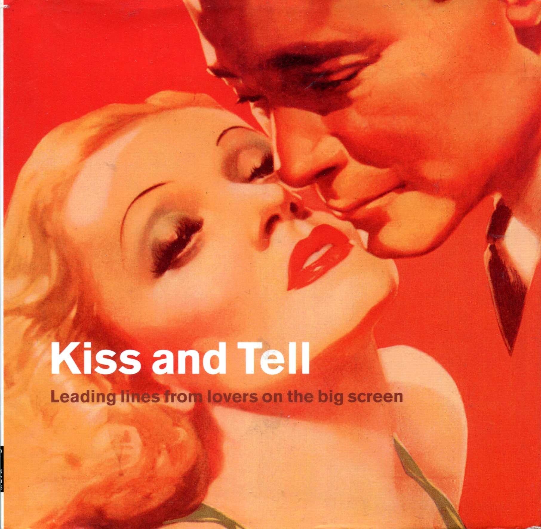 Kiss and Tell