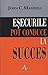 Esecurile pot conduce la succes