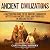 Ancient Civilizations: A Ca...