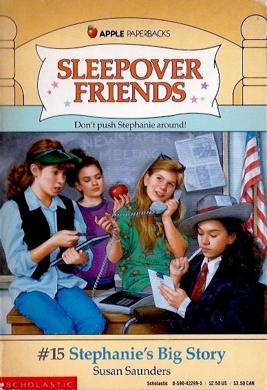 Stephanie's Big Story (Sleepover Friends, #15)